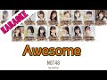 [KARAOKE] NGT48 - Awesome [Kan/Rom/Eng] | 48 Sukida