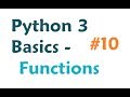 Python 3 Programming Tutorial - Functions