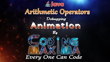 Arithmetic Operators in java | Operators in java | core java | java | Coding Maxima | Coding