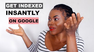How to Get Google to Instantly Index Your New Article ( Instant  Google Indexing)