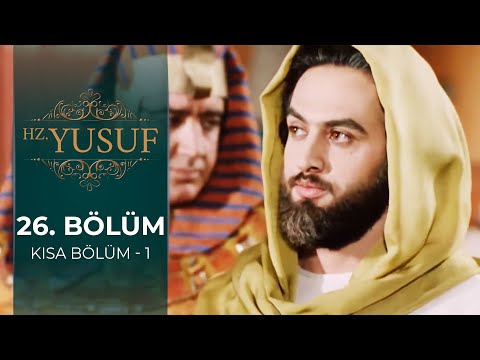 Hz. Yusuf | 26. Bölüm (Kısa Bölüm - 1)