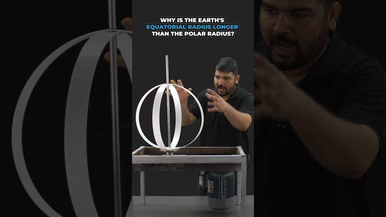 Why Earth Radius is not same at Pole & Equator 