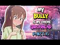 My bully is my online gf  part 15