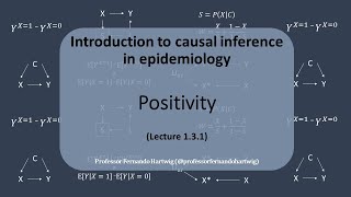 Causal Inference - Lecture 1.3.1 | Positivity assumption for causal inference