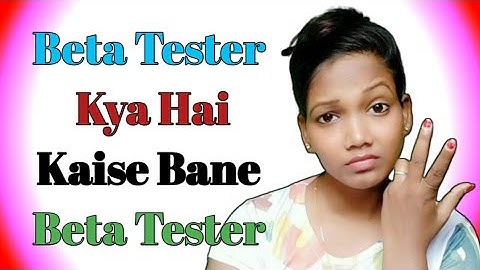 Kisi Bhi App Ke Beta Tester Kaise Bane || Beta Tester Kya Hai || By Ani-Creations