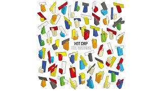 Bally - Hot Chip