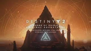 Destiny 2: Curse of Osiris Original Soundtrack - Track 07 - Tree of Probabilities