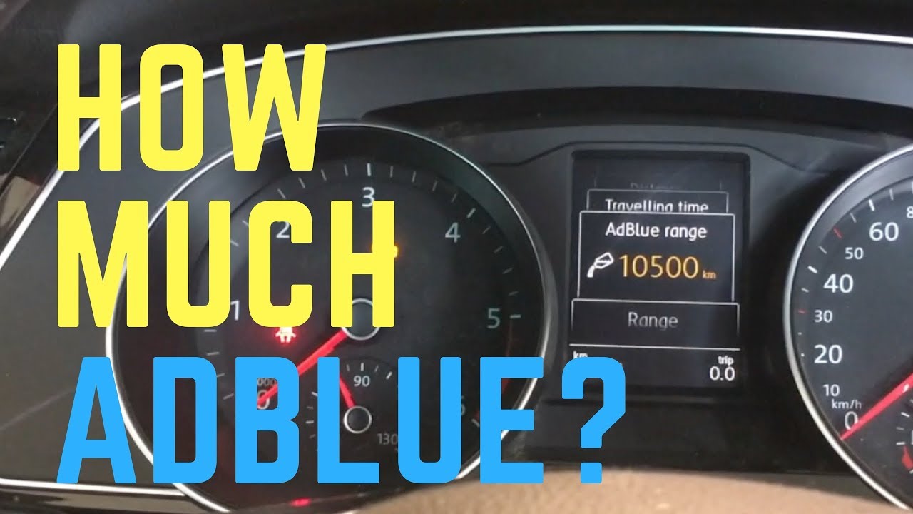 Adblue Range How Much Do You Have Left Youtube