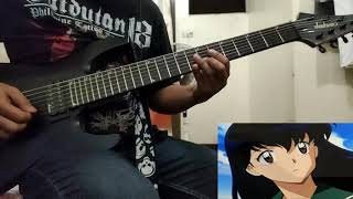 Inuyasha: Change the World Guitar Cover