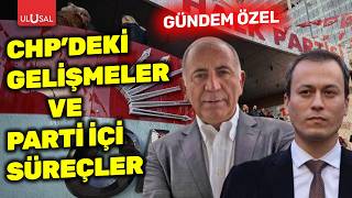 CHP'de son gelişmeler | Çağdaş Cengiz ile Gündem Özel | CHP İstanbul İl Baş. Gürsel Tekin