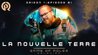 LA NOUVELLE TERRE | Game of Roles Galaxies S1E01 screenshot 2