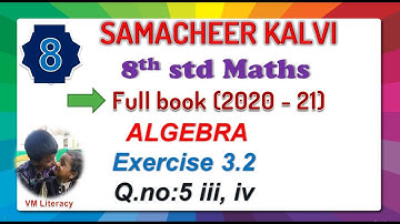 8th std maths full book / ALGEBRA / Exercise 3.2 Q.no: 5 (iii, iv) / samacheer  kalvi 2020-21