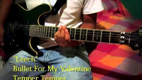 " Leech " - Bullet For My Valentine (Guitar Cover)