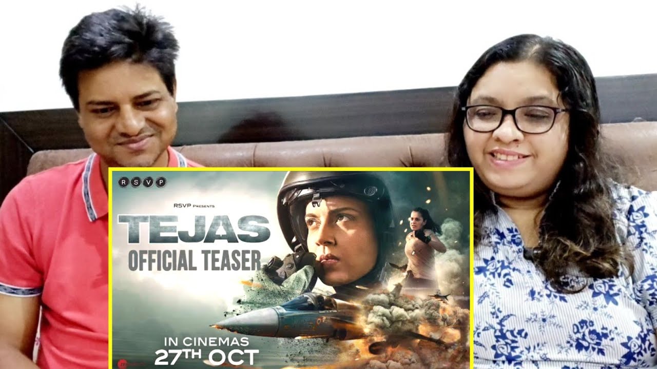 Tejas Teaser Reaction | Kangana Ranaut, Sarvesh M | Ronnie S | Tejas ...