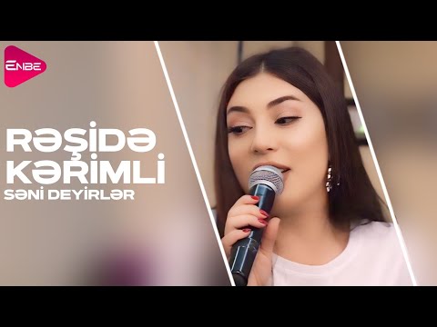 Reside Kerimi - Seni deyirler (Canlı ifa)