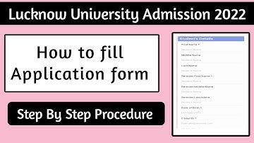 How to fill lucknow university application form 2022| Lucknow university admission form 2022