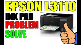HOW TO RESET EPSON L3110 INK PAD PROBLEM with FREE RESETTER