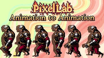 Tutorial: Animation to animation with PixelLab