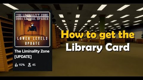How to find the library and get the library card in The Liminality Zone | Roblox