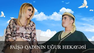 FAHİŞƏ QADININ UĞUR HEKAYƏSİ