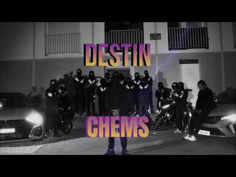 CHEMS- Destin (exclu)