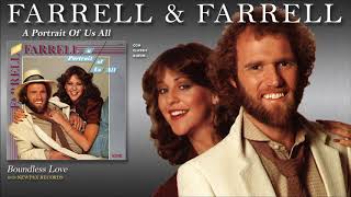 Video thumbnail of "Farrell & Farrell - Boundless Love"