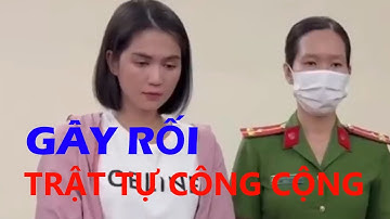 Gây Rối Trật Tự Công Cộng