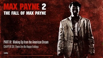 Max Payne 2 - Part #3.6: There Are No Happy Endings