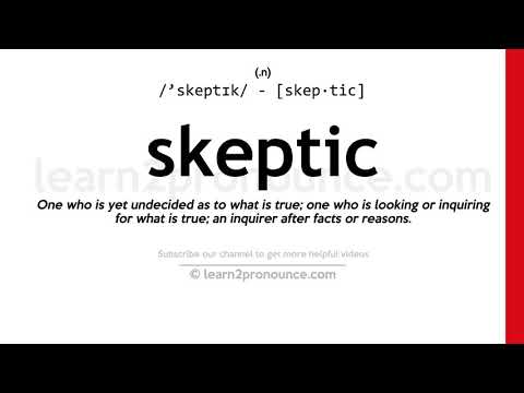 Произношение скептик | Определение Skeptic