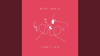 Video thumbnail of "Mike Bahía - Enfocado"