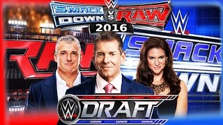 WWE DRAFT 2016 - RAW vs SMACKDOWN | PREDICTIONS | PREDICCIONES