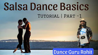 Learn Salsa Dance in the simplest way | Salsa Basics Tutorial Part 1 | Dance Guru Rohit #salsa