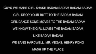 (Lyrics) Hardwell & Henry Fong ft Mr. Vegas - BADAM