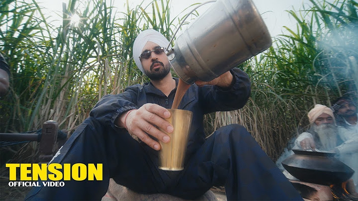 Diljit Dosanjh: Tension (Official Music Video) Advisory Punjabi Latest Songs 2025