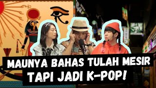 NGOBROL BERSAMA BIZEROTH: TULAH MESIR HINGGA DEWA AMUN'RA