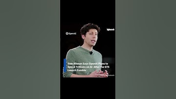 Sam Altman: OpenAI Plans to Spend Trillions on AI — After GPT-5 Launch Fumble #aitoday