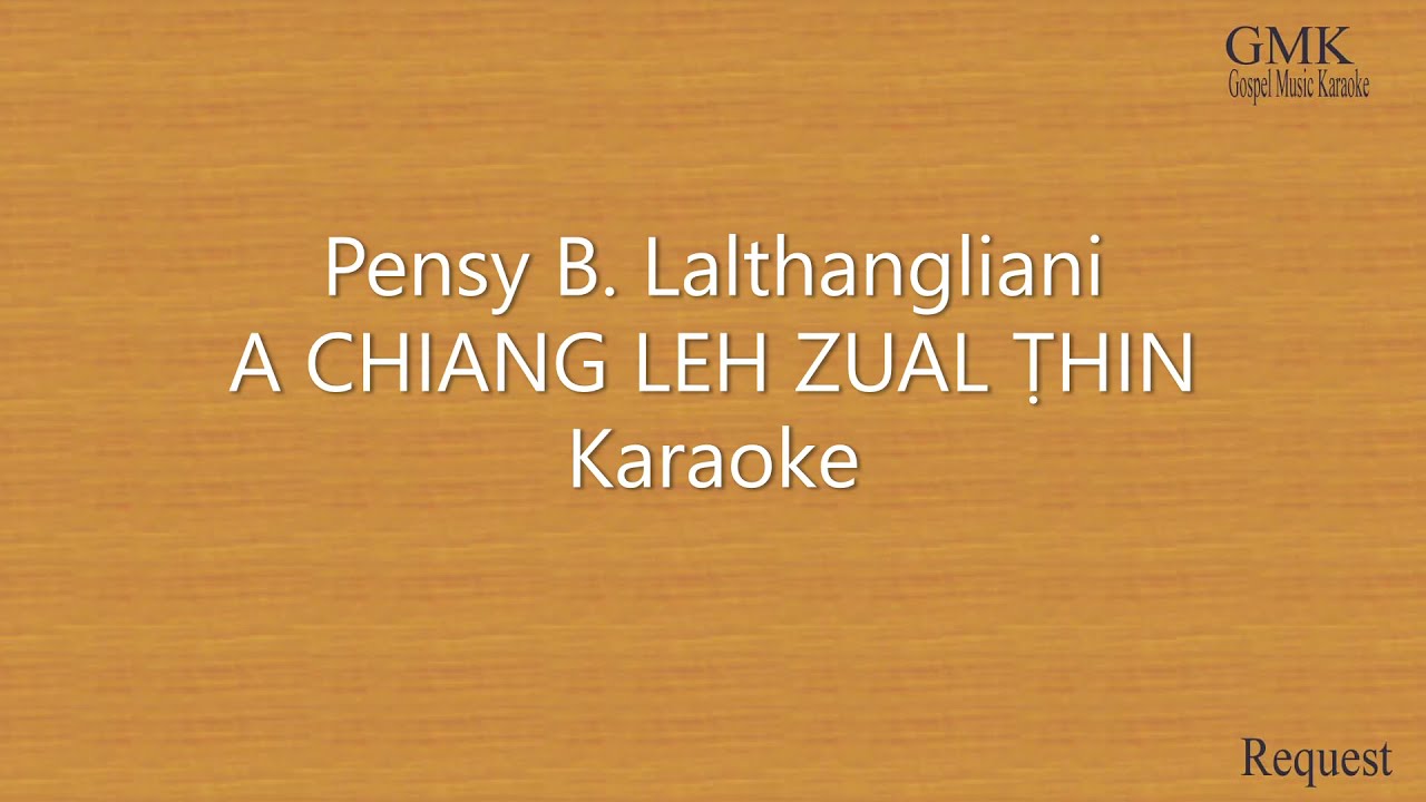 Pensy     A Chiang leh zual thin track