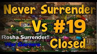 Tibia War Garnera Never Surrender X Closed Rosha Surrender #19