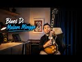 Blues di malam minggu