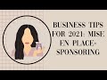BUSINESS TIPS FOR 2021: Mise En Place- SPONSORING