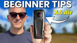 insta360 X4 Air Tips & Tricks For Beginners (Don’t make these mistakes)