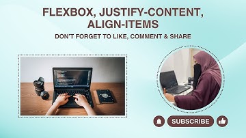 Layout | Flexbox Explained | Justify-Content & Align-Items in CSS Made Easy