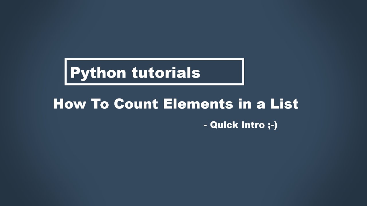 Element count. List count Python. Count в питоне. Python Elementary. Count Python how to use.