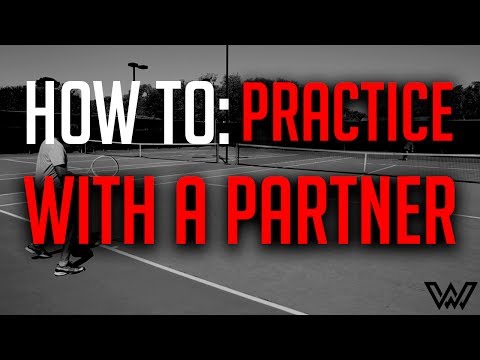 How to: practice with a partner