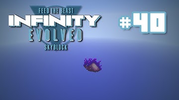 FTB Infinity Skyblock - Ep 40 - Mana Dust