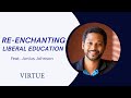 Educating the imagination  virtue podcast 22 feat junius johnson