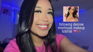 Celebrity Following Desiree Montoyas Makeup Tutorial💋 Wealth