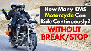 How Many Kilometers a Motorcycle can Ride Continuously? Without Stop - Side effects by Bullet Guru 3,735 views 1 month ago 7 minutes, 1 second