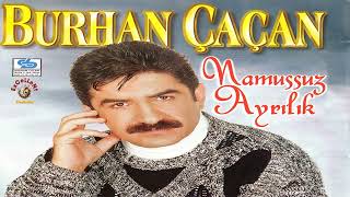Burhan Çaçan - Sende Kaldı Yüreğim (Remastered)