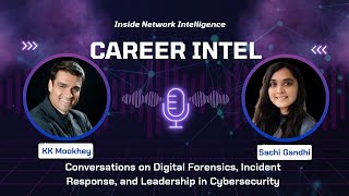 Inside Network Intelligence | Career Intel | Episode 7 with Sachi